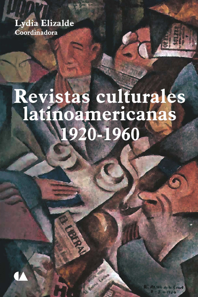 Revistas Culturales Latinoamericanas 1920 1960 Libros Uaem 1950