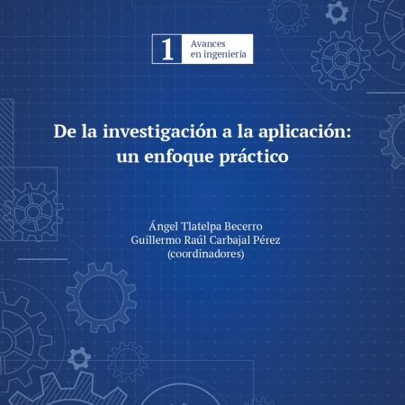 De la investigación a la aplicación: un enfoque práctico