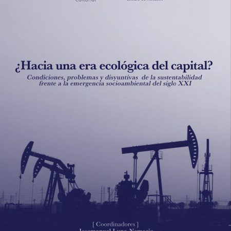 ¿Hacia una era ecológica del capital?