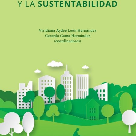 Estudios y contextos de la ciudad y la sustentabilidad (impreso)