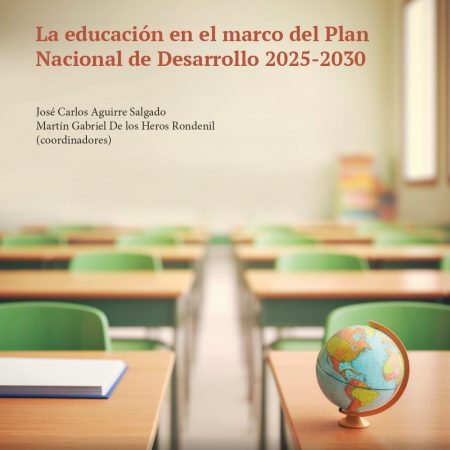 La educación en el marco del Plan Nacional de Desarrollo 2025-2030