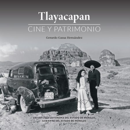 Tlayacapan. Cine y patrimonio