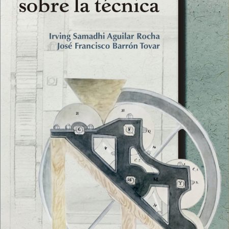 Pensamiento latinoamericano sobre la técnica (PDF)