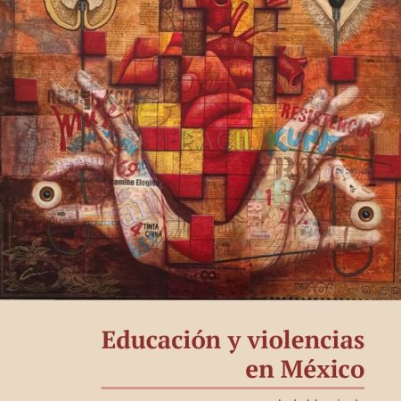 Educación y violencias en México