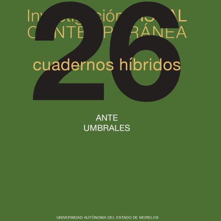 Cuadernos híbridos 26. Ante umbrales